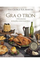 Gra o tron Oficjalna książka kucharska