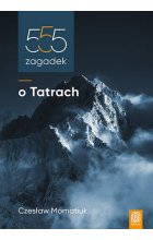 555 zagadek o Tatrach