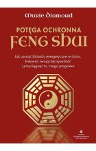 Potęga ochronna Feng Shui