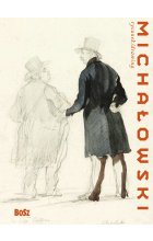 Michałowski. Rysunek 