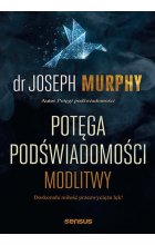 Potęga podświadomości Modlitwy