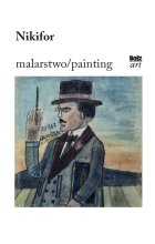 Nikifor. Malarstwo wyd. 2022 