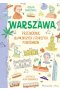 Warszawa Przewodnik dla młodszych i starszych podróżników