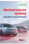 Mechatroniczne systemy pojazdów samochodowych