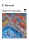 Dwurnik. Malarstwo 
