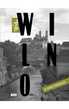 Wilno w starej fotografii 