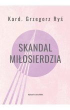 Skandal miłosierdzia