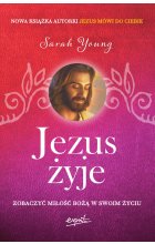 Jezus żyje. Zobaczyć miłość Bożą w swoim życiu wyd. 2 