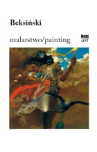 Beksiński malarstwo 