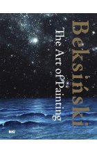 Beksiński. The Art of Painting 