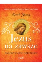 Jezus na zawsze. Radość w Jego obecności wyd. 2 
