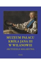 Arcydzieła malarstwa Muzeum Pałacu Króla Jana III w Wilanowie Etui