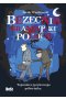 Bezecnik gramatyki polskiej. Tajemnice językowego półświatka 