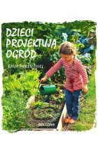 Dzieci projektują ogród