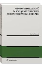 Odpowiedzialność w związku z ruchem autonomicznego pojazdu