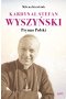 Kardynał Stefan Wyszyński prymas polski 