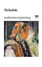 Sichulski. Malarstwo 