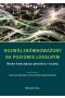 Rozwój zrównoważony na poziomie lokalnym. Nowa koncepcja pomiaru i oceny