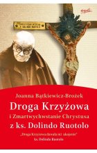 Droga Krzyżowa i Zmartwychwstanie Chrystusa