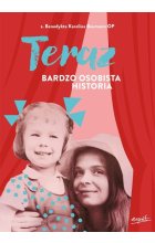 Teraz Bardzo osobista historia