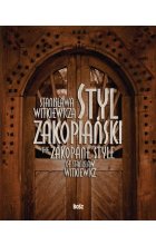 Styl zakopiański Stanisława Witkiewicza