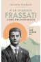 Pier Giorgio Frassati Człowiek ośmiu Błogosławieństw