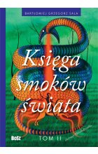 Księga smoków świata. Tom 2 