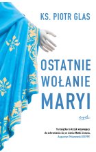 Ostatnie wołanie Maryi wyd. 2022 