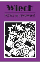 Pożycz mi rewolweru wyd. 2 