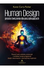 Human Design - proste ćwiczenia dla początkujących