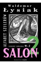 Alfabet szulerów. Część 2. M-Z. Salon 2 