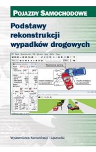 Podstawy rekonstrukcji wypadków drogowych