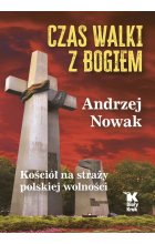 Czas walki z Bogiem
