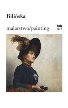 Bilińska. Malarstwo 