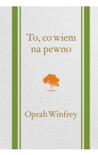 To co wiem na pewno 