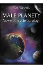 Małe planety. Nowe odkrycie astrologii