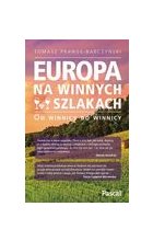 Europa na winnych szlakach