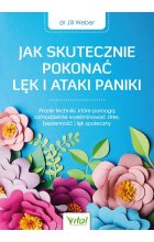 Jak skutecznie pokonać lęk i ataki paniki