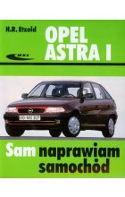 Opel Astra I Sam naprawiam samochód