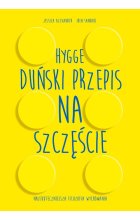 Hygge Duński przepis na szczęście