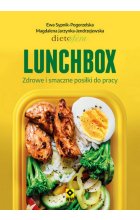 Lunchbox. Zdrowe i smaczne posiłki do pracy wyd. 2024 