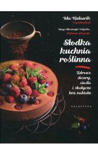 Słodka kuchnia roślinna