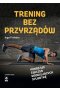 Trening bez przyrządów wyd. 2024 