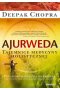 Ajurweda Tajemnice medycyny holistycznej