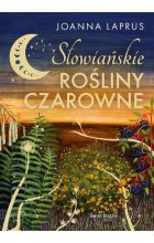 Słowiańskie rośliny czarowne (edycja kolekcjonerska)