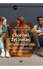 Chcę żyć! Żyć inaczej