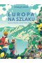 Europa na szlaku. 50 najpiękniejszych tras pieszych 