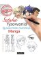 Sztuka rysowania. Manga. 15-minutowe ćwiczenia