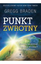 Punkt zwrotny. Transformacja świadomości w czasach światowego przełomu wyd. 2021 