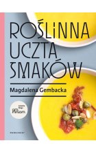 Roślinna uczta smaków